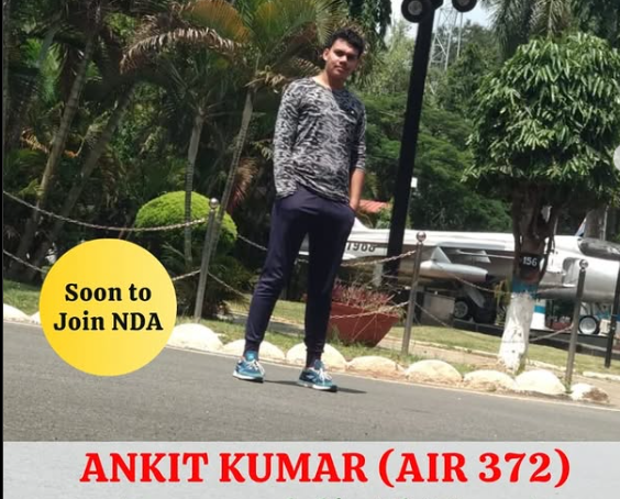 ANKIT KUMAR - NDA (AIR 372) Selected